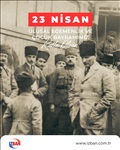 <span>23 Nisan Ulusal Egemenlik ve Çocuk Bayramımız Kutlu olsun </span><br />23 Nisan Ulusal Egemenlik ve Çocuk Bayramımız Kutlu olsun... <br /> 